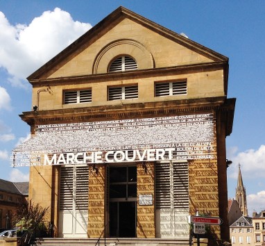 The fabulous Marche Couvert in Metz.
